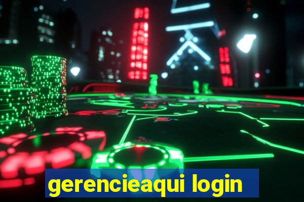 gerencieaqui login